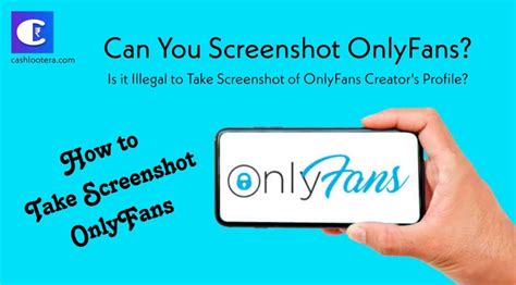 how to screenshot onlyfans|Can You Screenshot OnlyFans in 2024